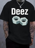 Men's 'Deez Nuts' Funny Graphic T-Shirt – Black Heavyweight